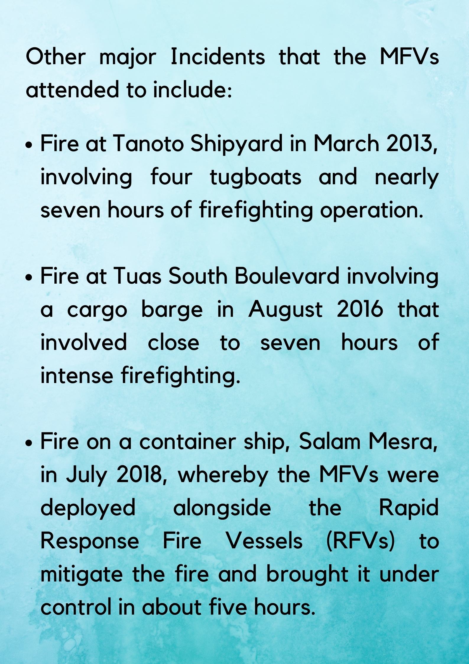 Major Incidents that the MFVs attended to